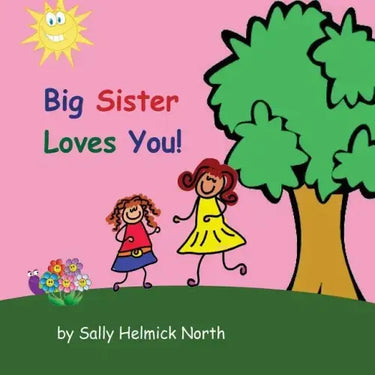 Big Sister Loves You! (girl version)
