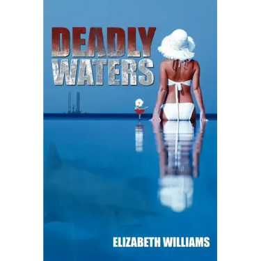 Deadly Waters