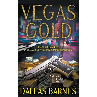 Vegas Gold: A Contemporary Detective Novel