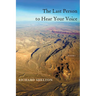 The Last Person to Hear Your Voice
