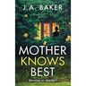 Mother Knows Best