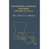 Southwest Louisiana Records Volume 43(XLIII), 1911