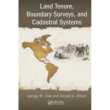 Land Tenure, Boundary Surveys, and Cadastral Systems