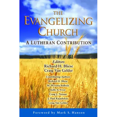 The Evangelizing Church: A Lutheran Contribution