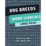 Dog Breeds Word Search Puzzle Book: Discover More than 400 dog breeds & crossbreeds - 8.5 x 11 inches, 50 pages - Gift for Word Puzzles Lovers