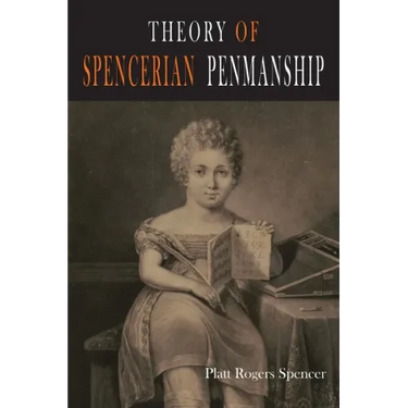 Theory of Spencerian Penmanship