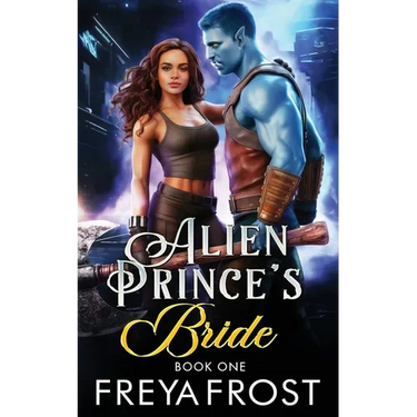 Alien Prince's Bride: Alien Fated Mates Romance