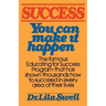 Success: You Can Make It Happen