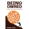 Being Owned: A Decade in Professional Decluttering