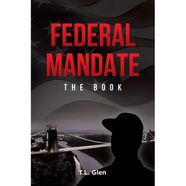 Federal Mandate: The Book
