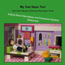 My Dad Naps Too!: A Book About Narcolepsy and Excessive Daytime Sleepiness