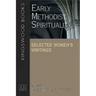 Early Methodist Spirituality: Selected Women's Writings