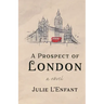 A Prospect of London