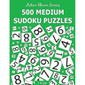500 Medium Sudoku Puzzles: Active Brain Series Book 2