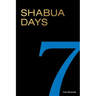 Shabua Days