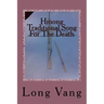 Hmong Traditional Song For The Death: Taw Kiv