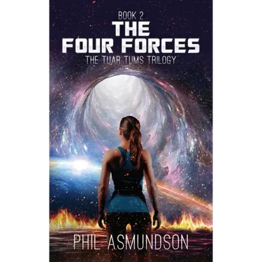 The Tuar Tums Trilogy: The Four Forces