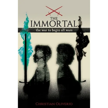 The Immortal: The War to Begin All Wars