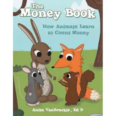 The Money Book: How Animals Learn to Count Money