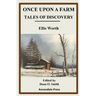 Once upon a Farm: Tales of Discovery