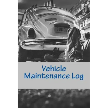 Vehicle Maintenance Log: For Dad