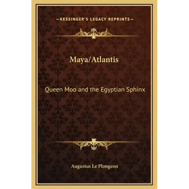 Maya/Atlantis: Queen Moo and the Egyptian Sphinx