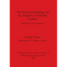 The Ethnoarchaeology of the Zaghawa of Darfur(sudan)