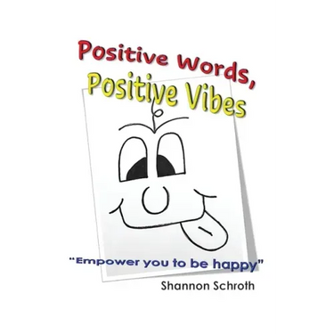 Positive Words, Positive Vibes