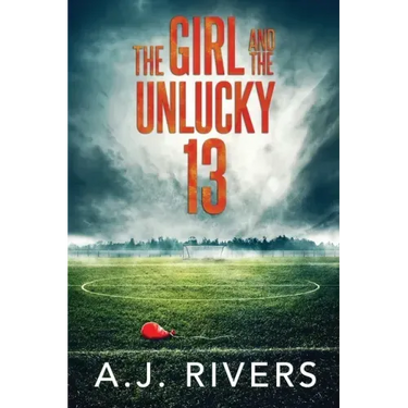 The Girl and the Unlucky 13