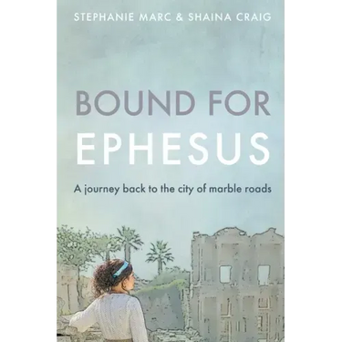 Bound for Ephesus: A journey back to the city of marble roads