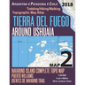 Tierra Del Fuego Around Ushuaia Map 2 Navarino Island Complete Topo Map Puerto Williams Argentina Patagonia Chile Trekking/Hiking/Walking Topographic