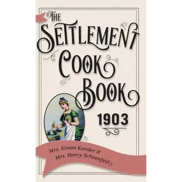The Settlement Cook Book 1903