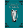 30 Carolan Tunes with Sheet Music and Fingering for Tin Whistle