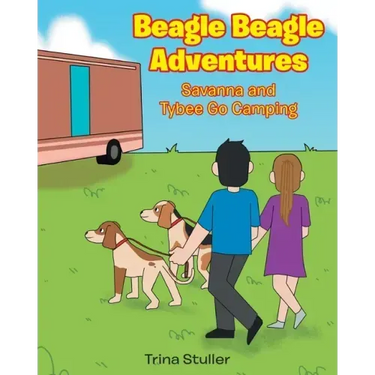 Beagle Beagle Adventures: Savanna and Tybee Go Camping