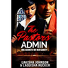 The Pastor's Admin: His Secrets or Her Sanity