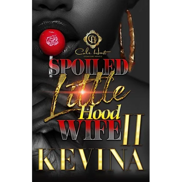 Spoiled Little Hood Wife 2: The Finale