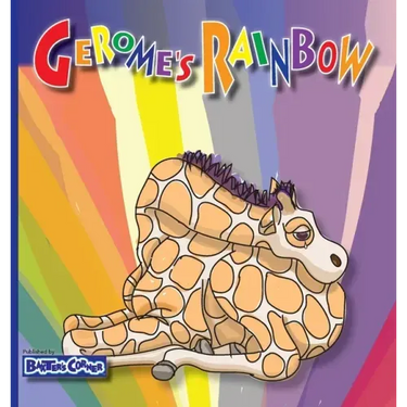 Gerome's Rainbow - Story About Acceptance: Gerome is Sadden by His Friends Fighting