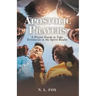 Apostolic Prayers: A Prayer Guide to Take Territories in the Spirit Realm