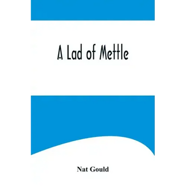 A Lad of Mettle