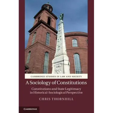 A Sociology of Constitutions