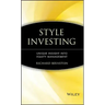 Style Investing: Unique Insight Into Equity Management