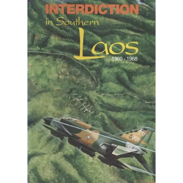 Interdiction in Southern Laos, 1960-1968