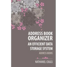 Address Book Organizer: An Efficient Data Storage System