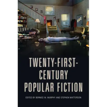 Twenty-First-Century Popular Fiction