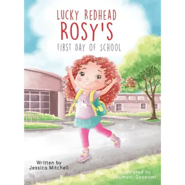 Lucky Redhead Rosy's First Day of School