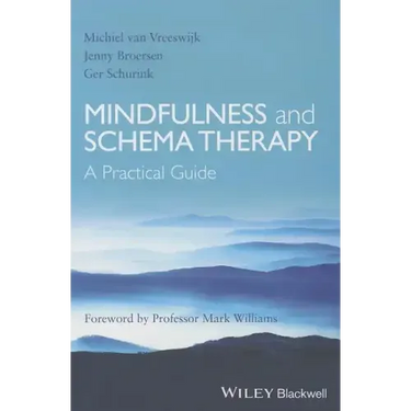 Mindfulness and Schema Therapy