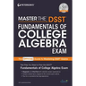 Master the Dsst Fundamentals of College Algebra Exam