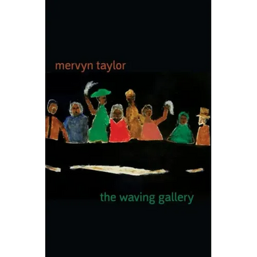 The Waving Gallery