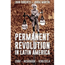 Permanent Revolution in Latin America