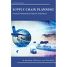 Supply Chain Planning: Practical Frameworks for Superior Performance